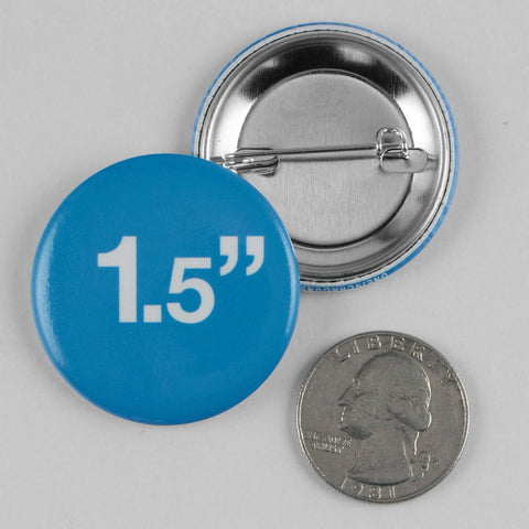 1.5" Buttons